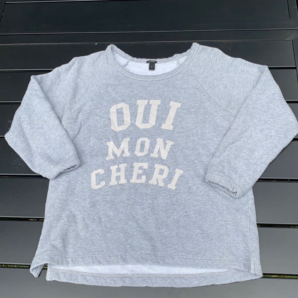 J. Crew grey pullover “Oui mon Cheri” sz M